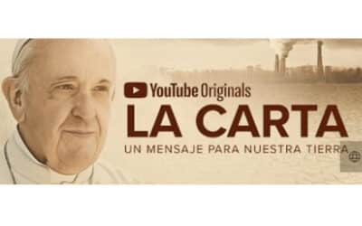La Carta. Una película inspirada en la encíclica del Papa sobre el cuidado del planeta.